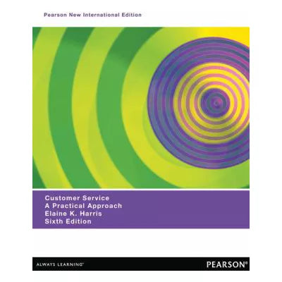 Customer Service : A Practical Approach