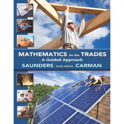 Mathematics for the Trades (w/out Glue-In Access)
