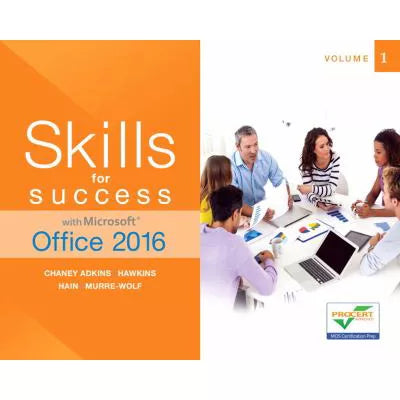 Skills for Success with Microsoft Office 2016