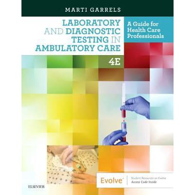 Laboratory &amp; Diagnostic Testing in Ambulatory Care
