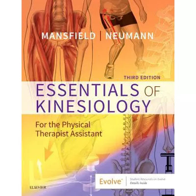 Essen of Kinesiology for the Physical Therapist Assistant