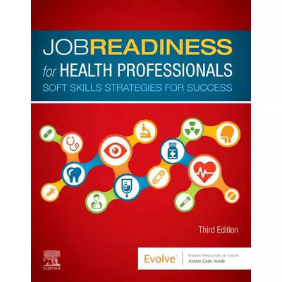 Job Readiness for Health Professionals - E-Book : Job Readiness for Health Professionals - E-Book