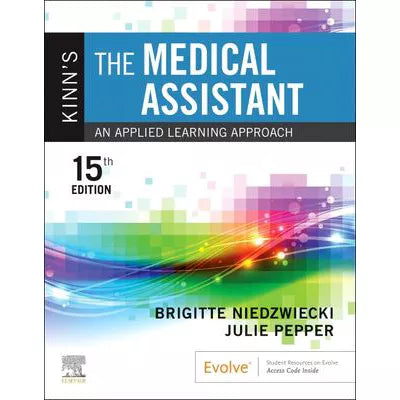 Kinn's The Medical Assistant - E-Book : Kinn's The Medical Assistant - E-Book