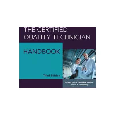 Certified Quality Technician Handbook