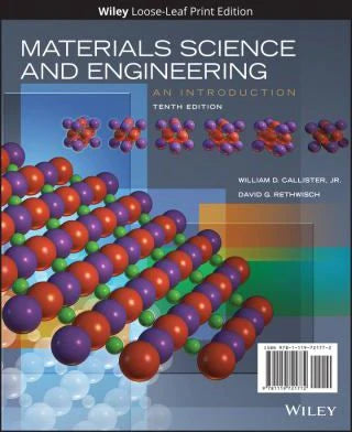 Materials Science &amp; Engineering (Loose Pgs)