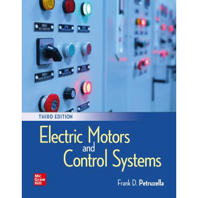 Electric Motors &amp; Control Systems (Loose Leaf Version)
