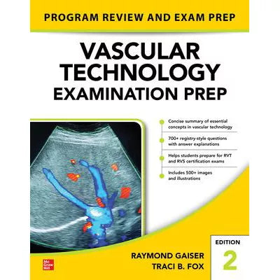 Vascular Technology Examination PREP