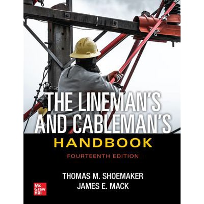 Lineman's &amp; Cableman's Handbook