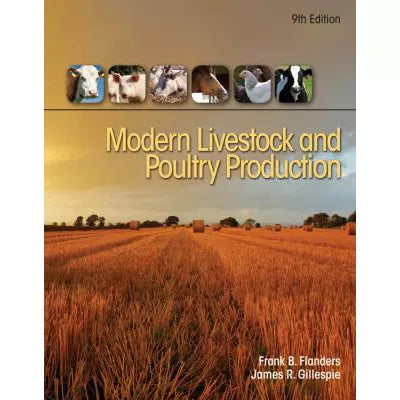 Modern Livestock &amp; Poultry Production, 9th Student Edition