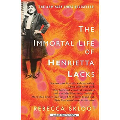 Immortal Life of Henrietta Lacks