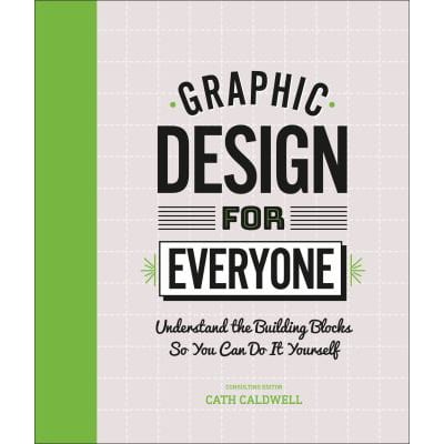Graphic Design for Everyone