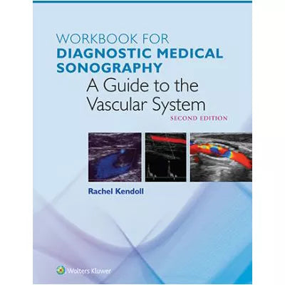 Diagnostic Medical Sonography: Vascular System (Wkbk)